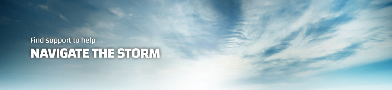 Find support to help Navigate the storm
