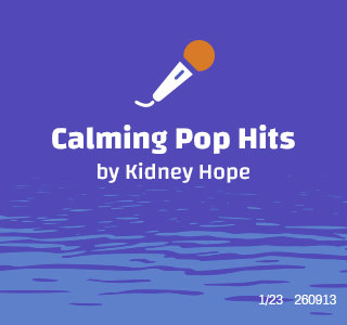 Calming pop hits by kidney hope