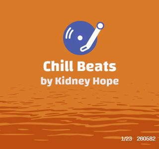 Chill beats by kidney hope